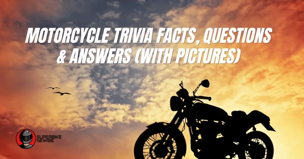 Motorcycle Trivia Facts, Questions & Answers (with PICTURES