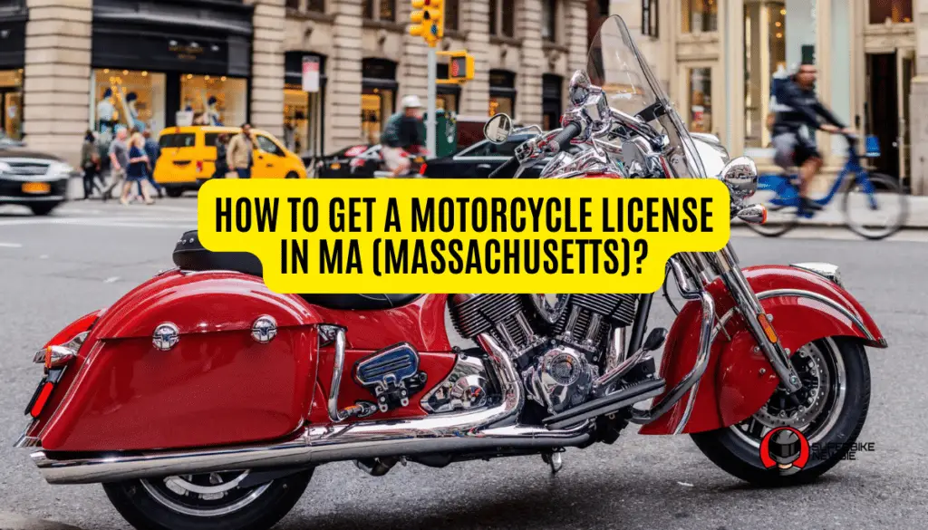 How To Get A Motorcycle License In MA (Massachusetts)? » SuperBike Newbie