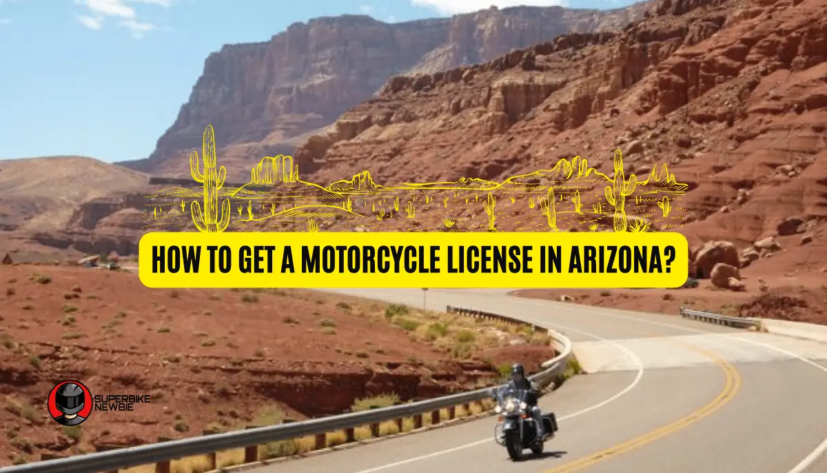 How to get a motorcycle license in Arizona